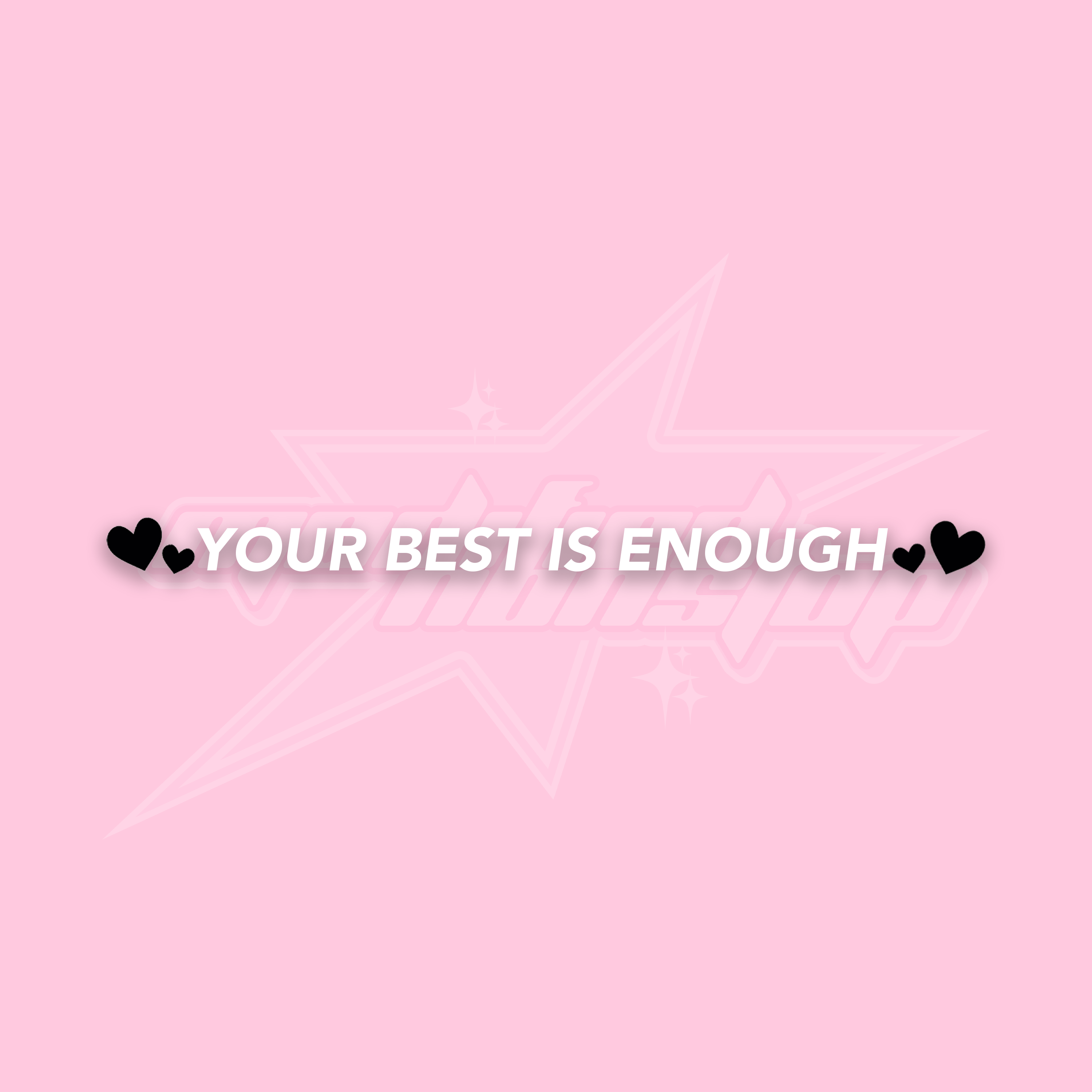 Your Best Is Enough (rear view mirror)